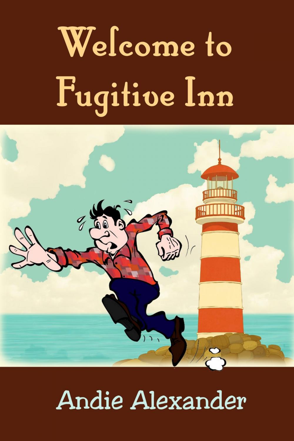 Big bigCover of Welcome to Fugitive Inn