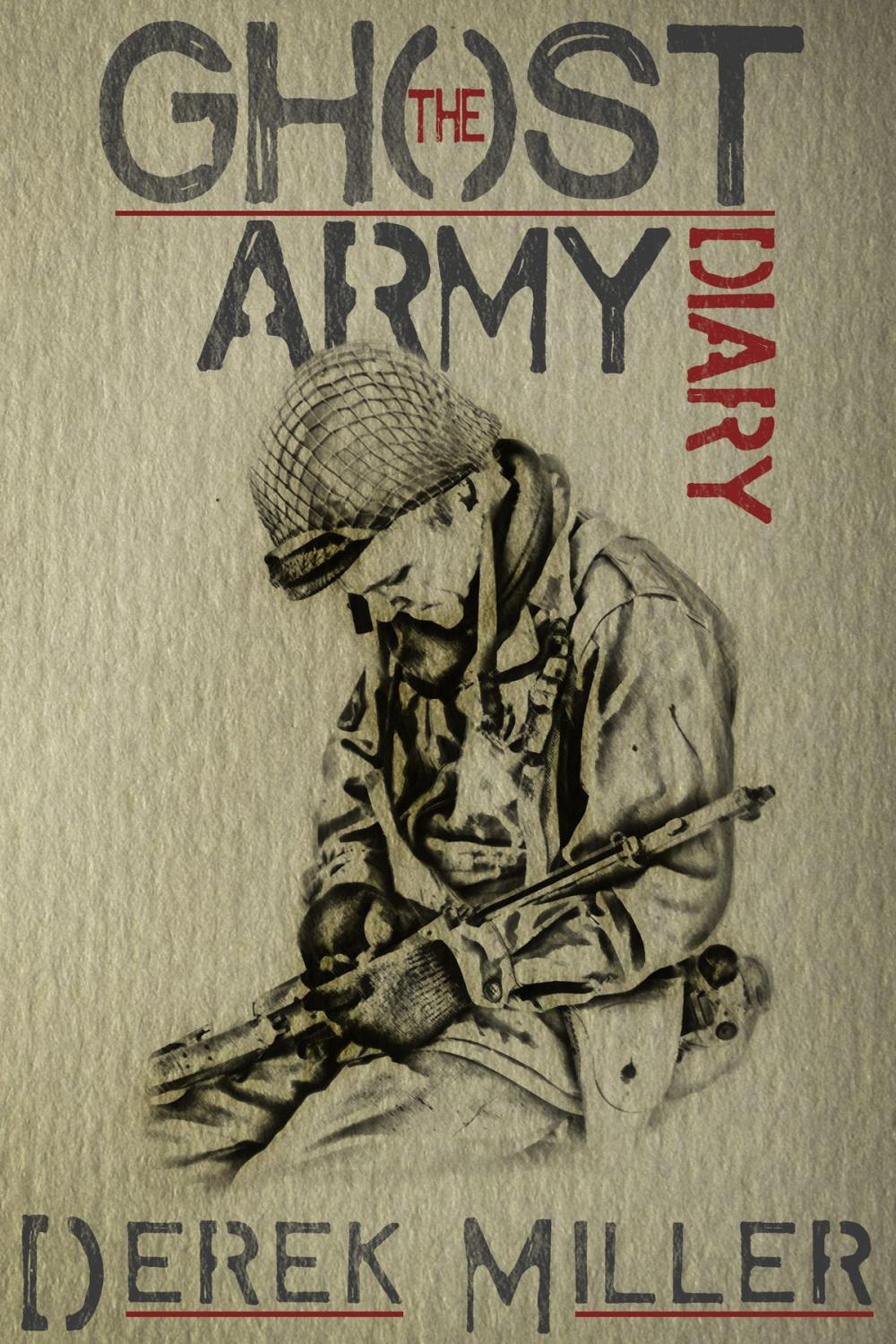 Big bigCover of The Ghost Army Diary