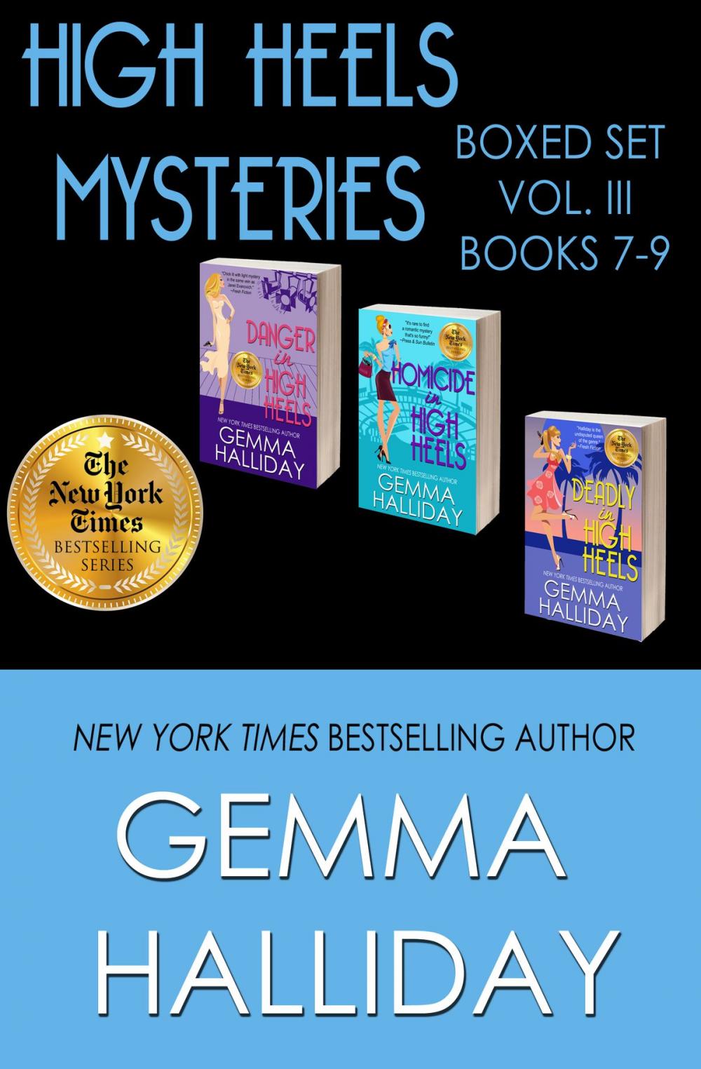 Big bigCover of High Heels Mysteries Boxed Set Vol. III (Books 7-9)