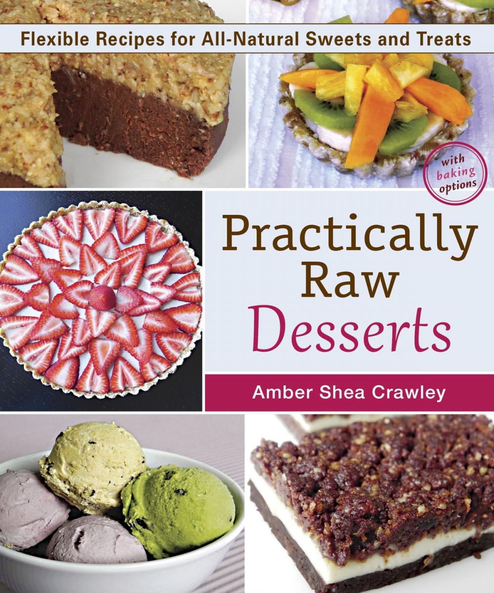 Big bigCover of Practically Raw Desserts