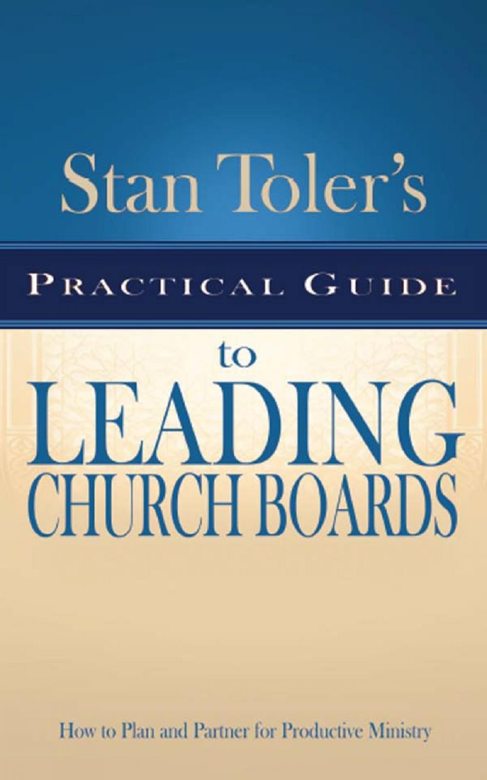 Big bigCover of Practical Guide for Leading Church Boards