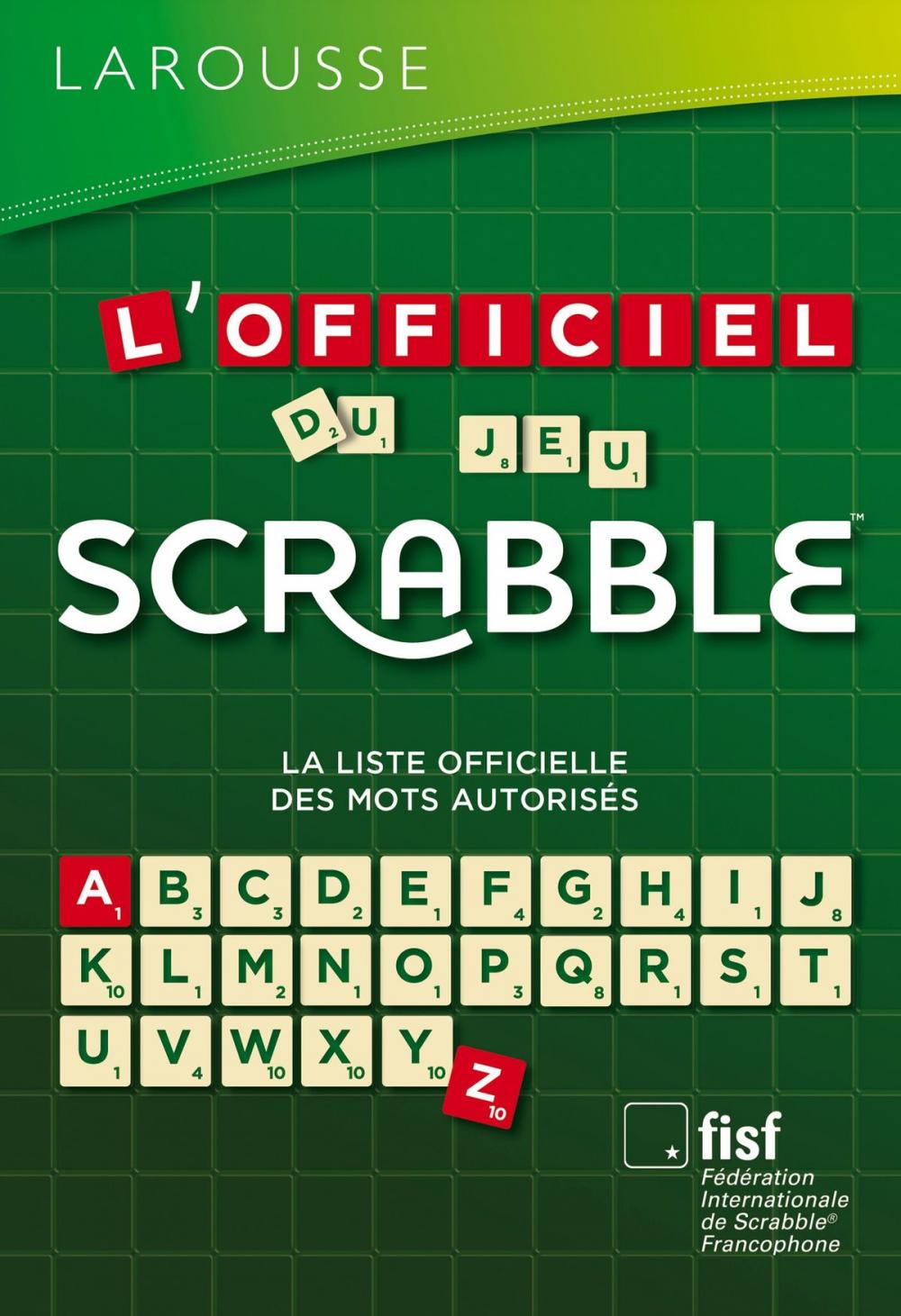 Big bigCover of L'Officiel du jeu Scrabble®