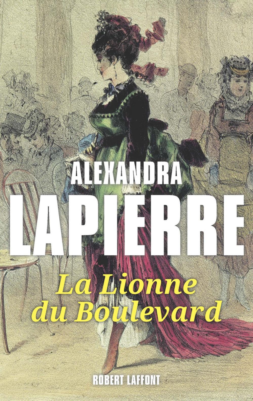 Big bigCover of La Lionne du boulevard