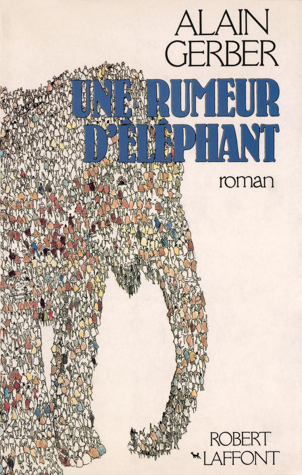 Big bigCover of Une rumeur d'éléphant