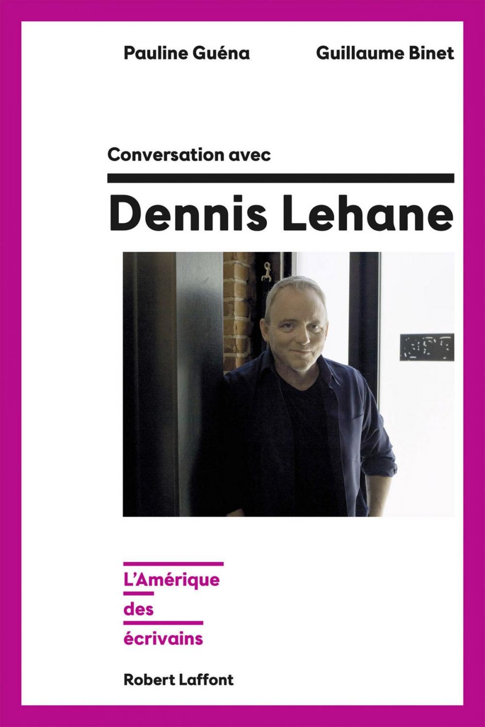 Big bigCover of Conversation avec Dennis Lehane