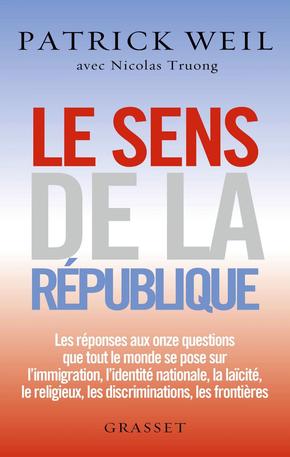 Big bigCover of Le sens de la République