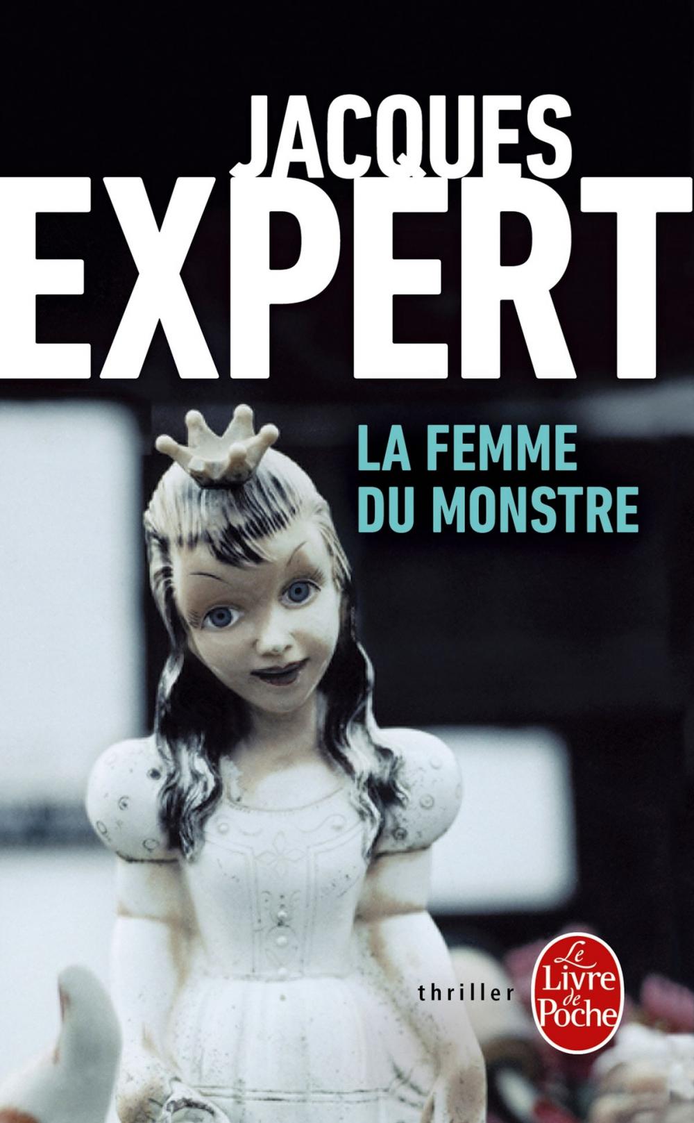 Big bigCover of La Femme du monstre