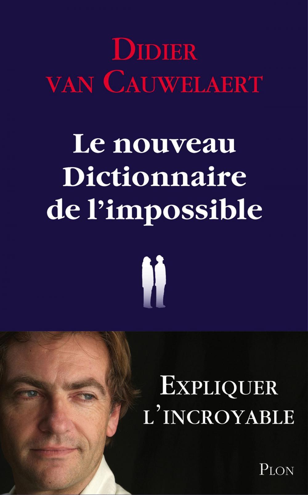 Big bigCover of Le nouveau dictionnaire de l'impossible