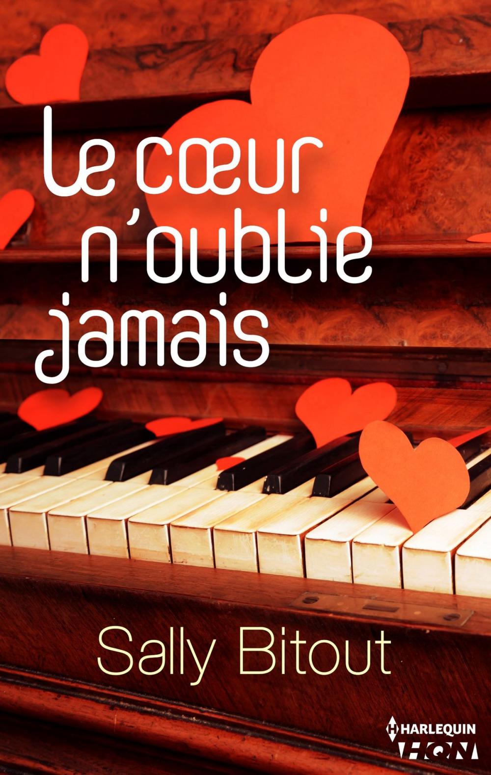 Big bigCover of Le coeur n'oublie jamais