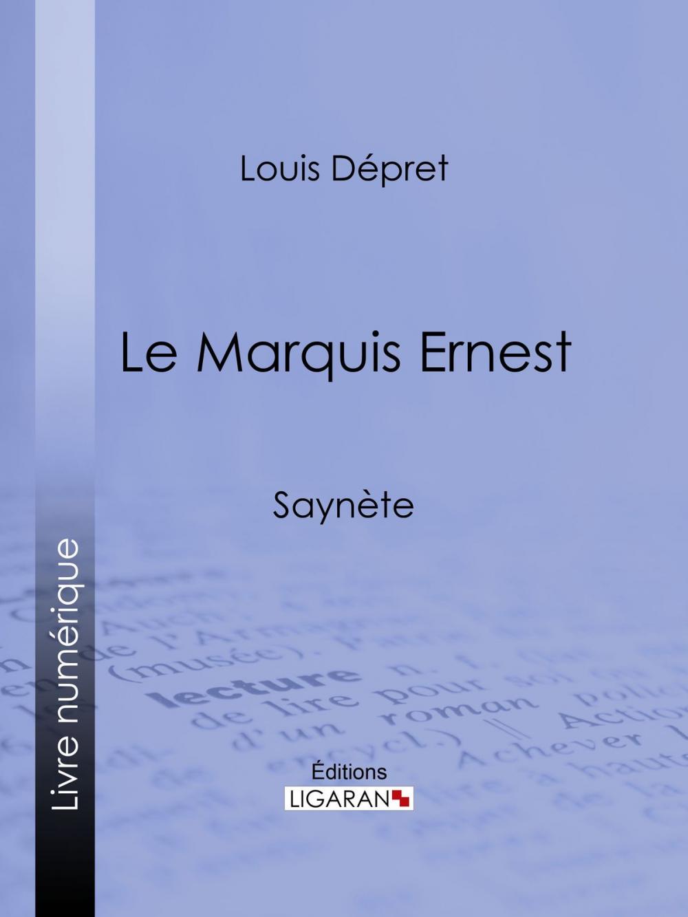 Big bigCover of Le Marquis Ernest