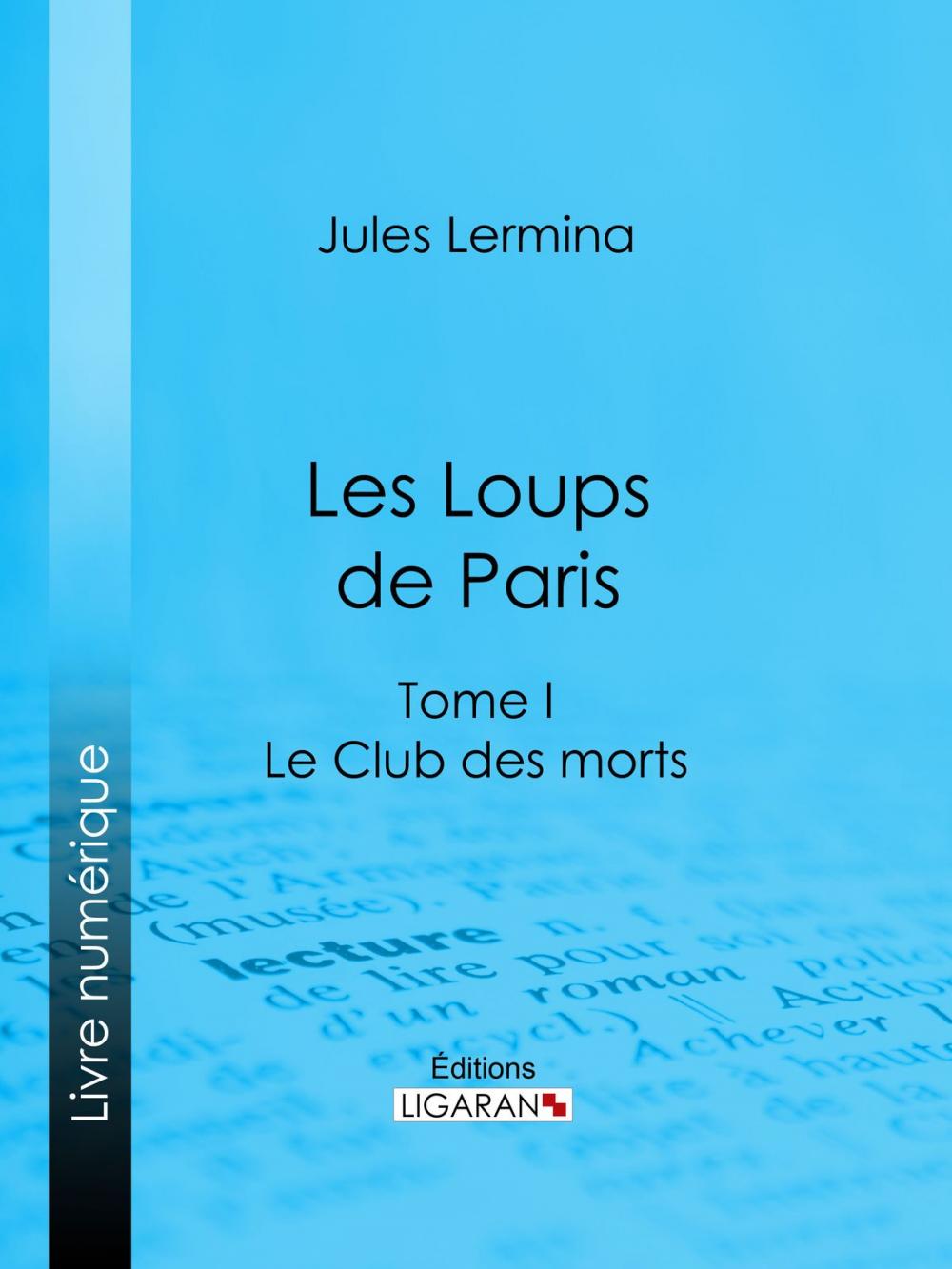 Big bigCover of Les Loups de Paris