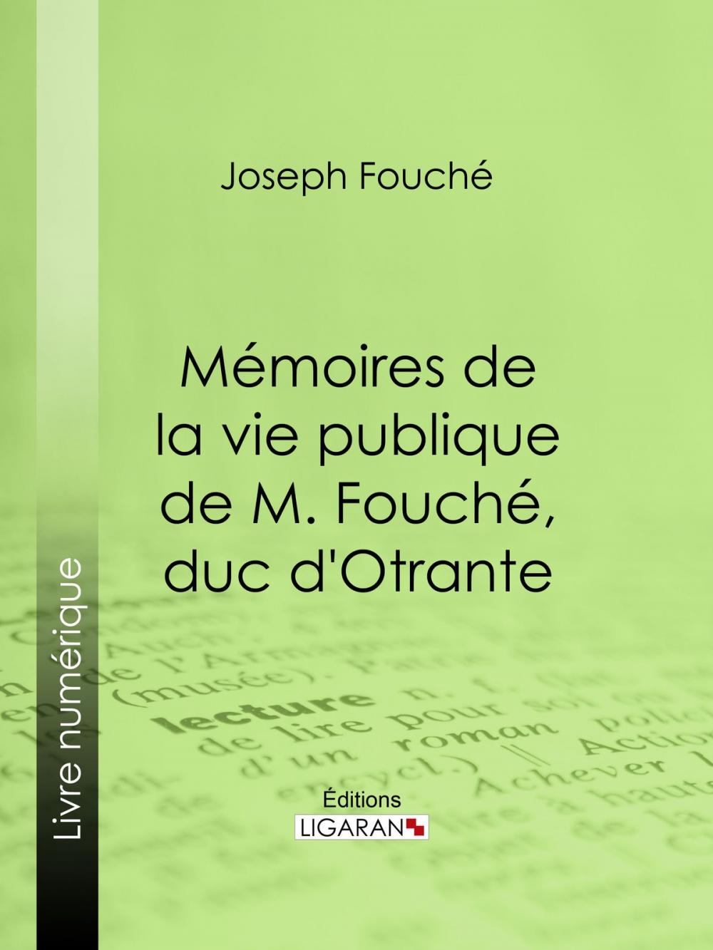 Big bigCover of Mémoires de la vie publique de M. Fouché, duc d'Otrante