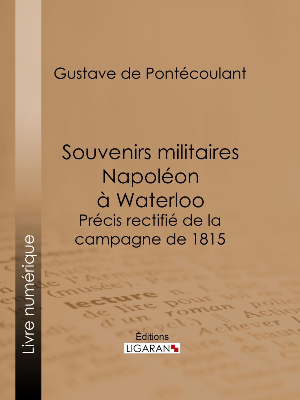 Big bigCover of Souvenirs militaires. Napoléon à Waterloo