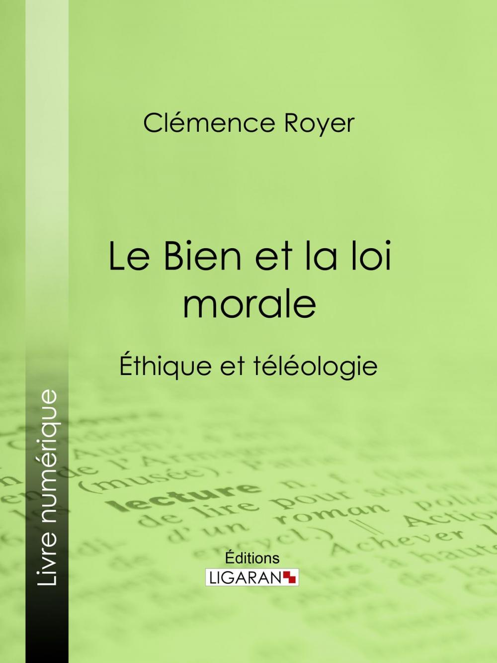 Big bigCover of Le Bien et la loi morale