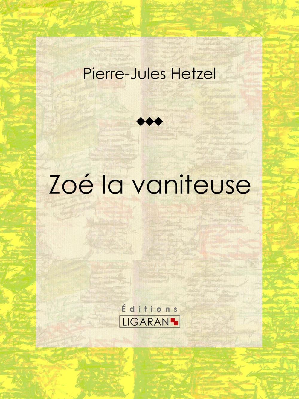 Big bigCover of Zoé la vaniteuse