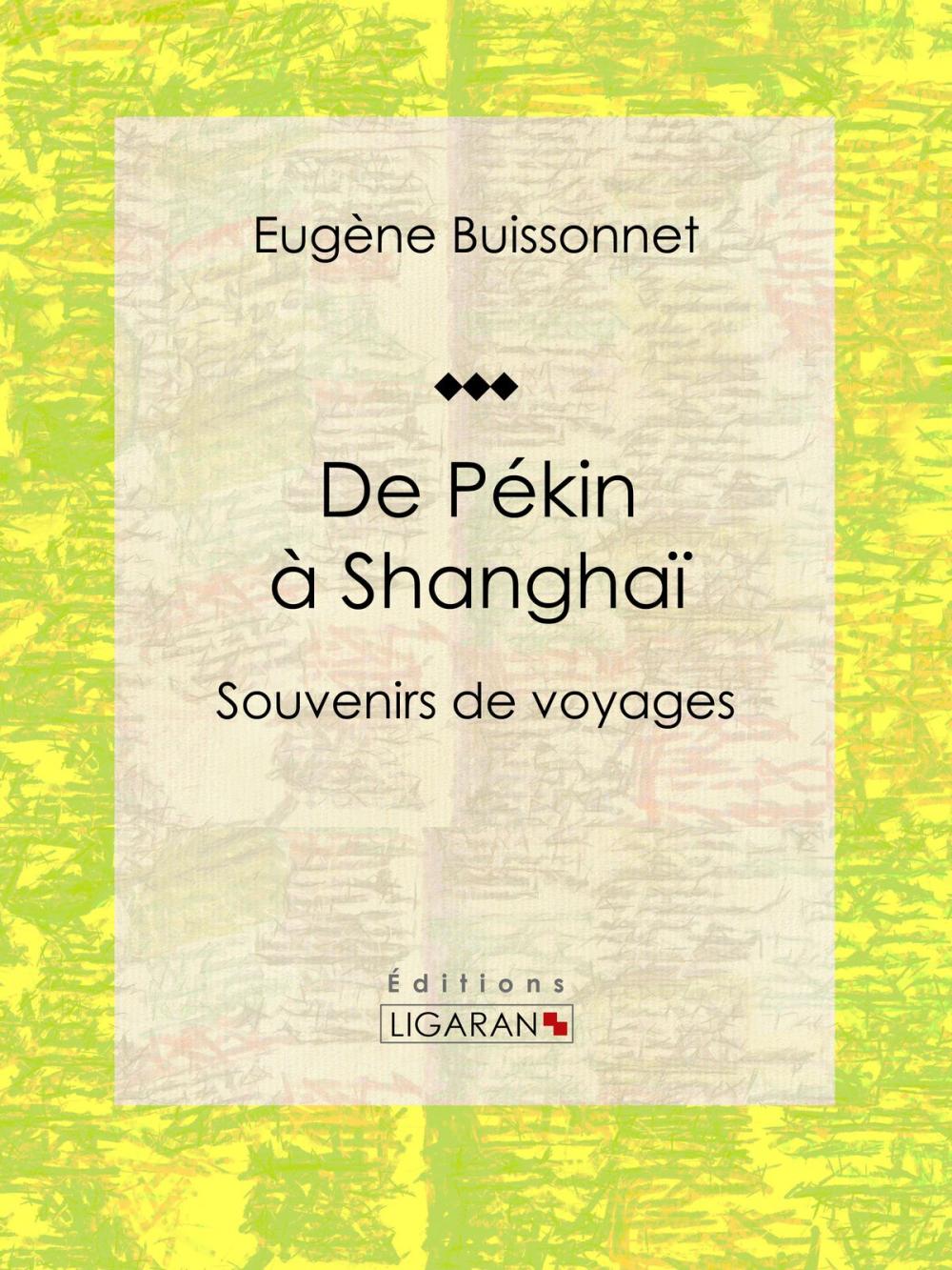 Big bigCover of De Pékin à Shanghaï