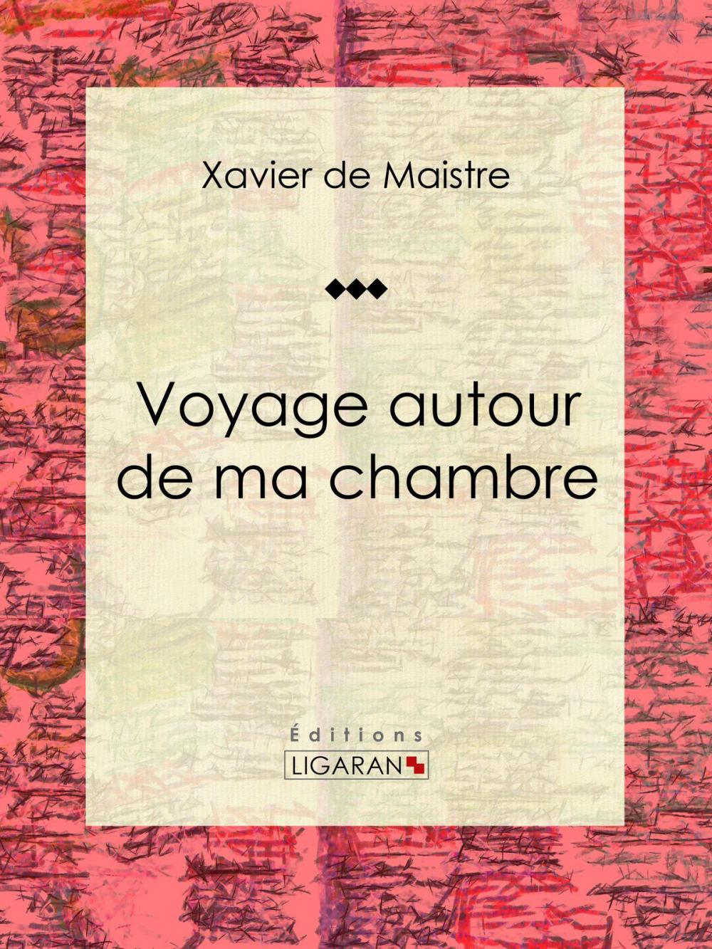 Big bigCover of Voyage autour de ma chambre