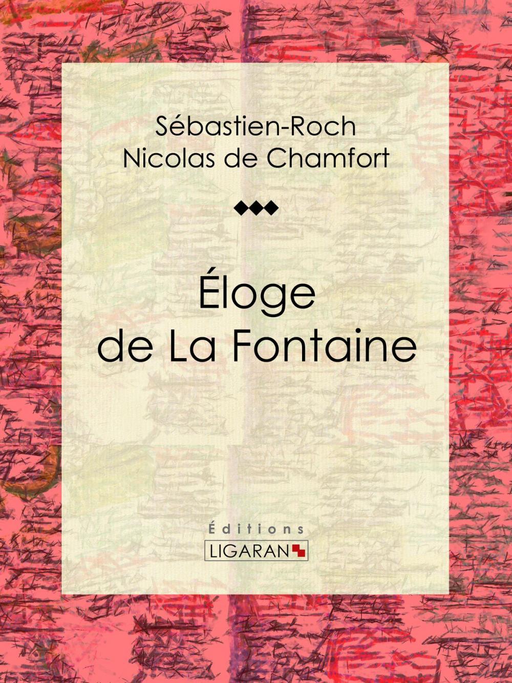 Big bigCover of Éloge de La Fontaine