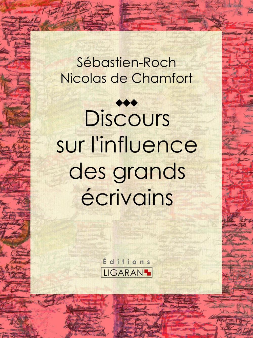 Big bigCover of Discours sur l'influence des grands écrivains