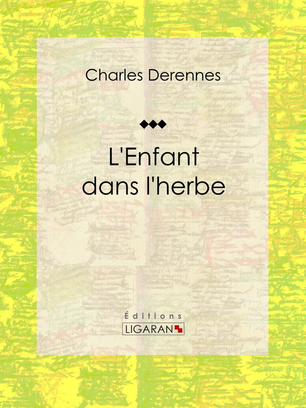 Big bigCover of L'Enfant dans l'herbe