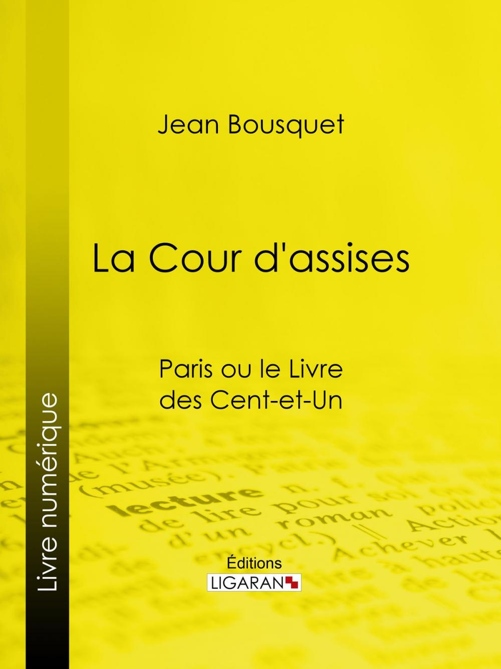 Big bigCover of La Cour d'Assises