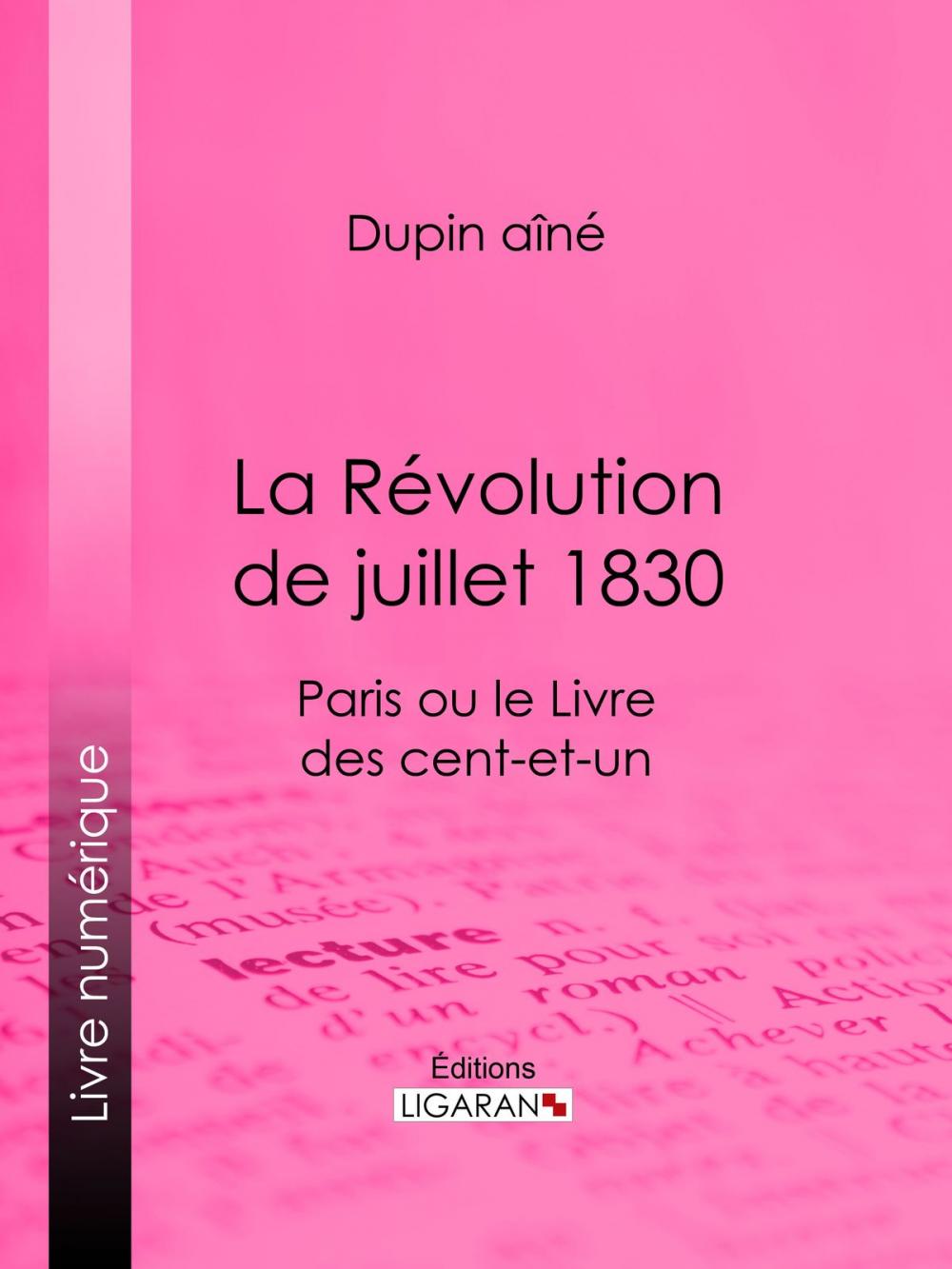 Big bigCover of La Révolution de juillet 1830