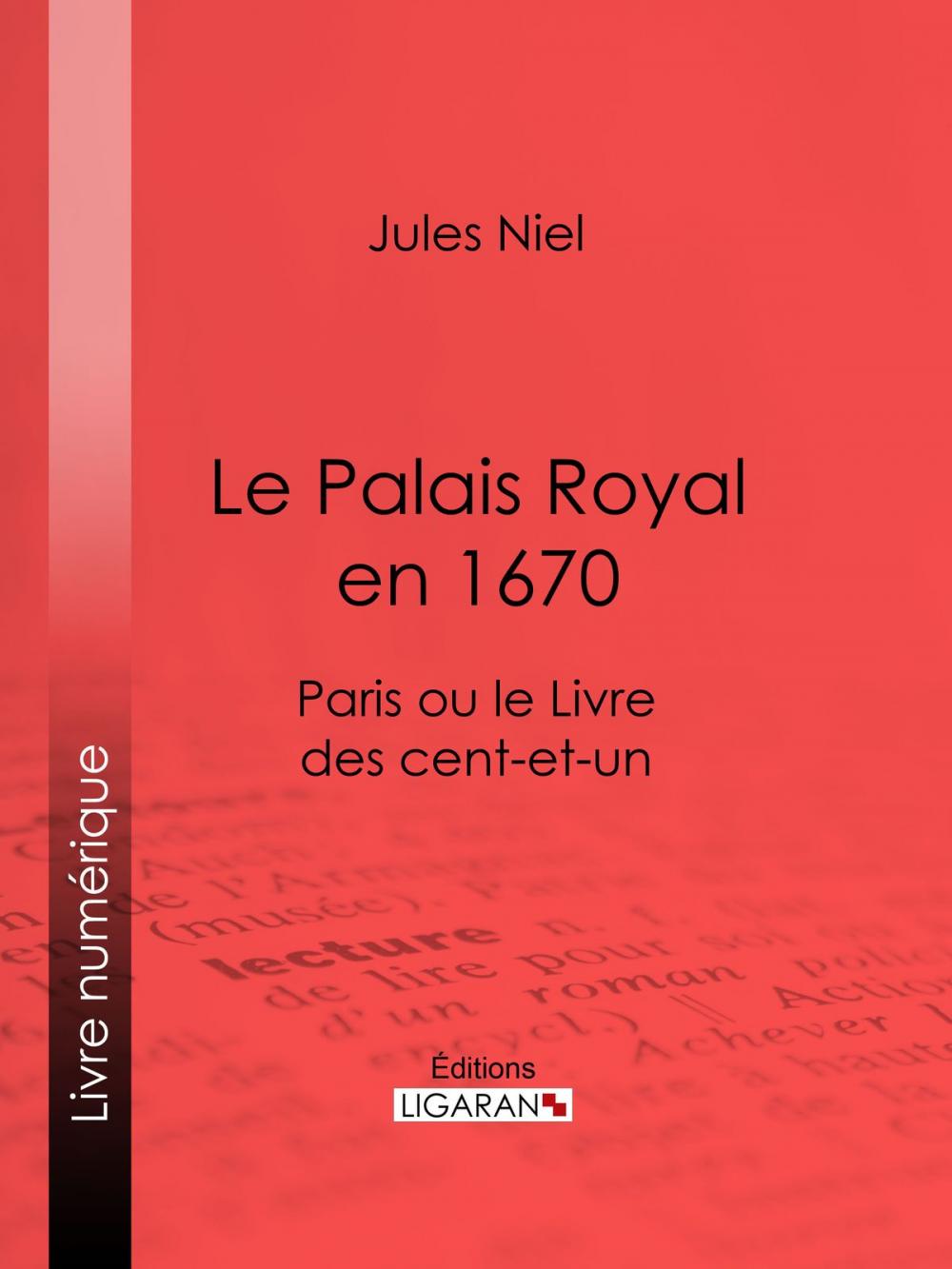 Big bigCover of Le Palais Royal en 1670