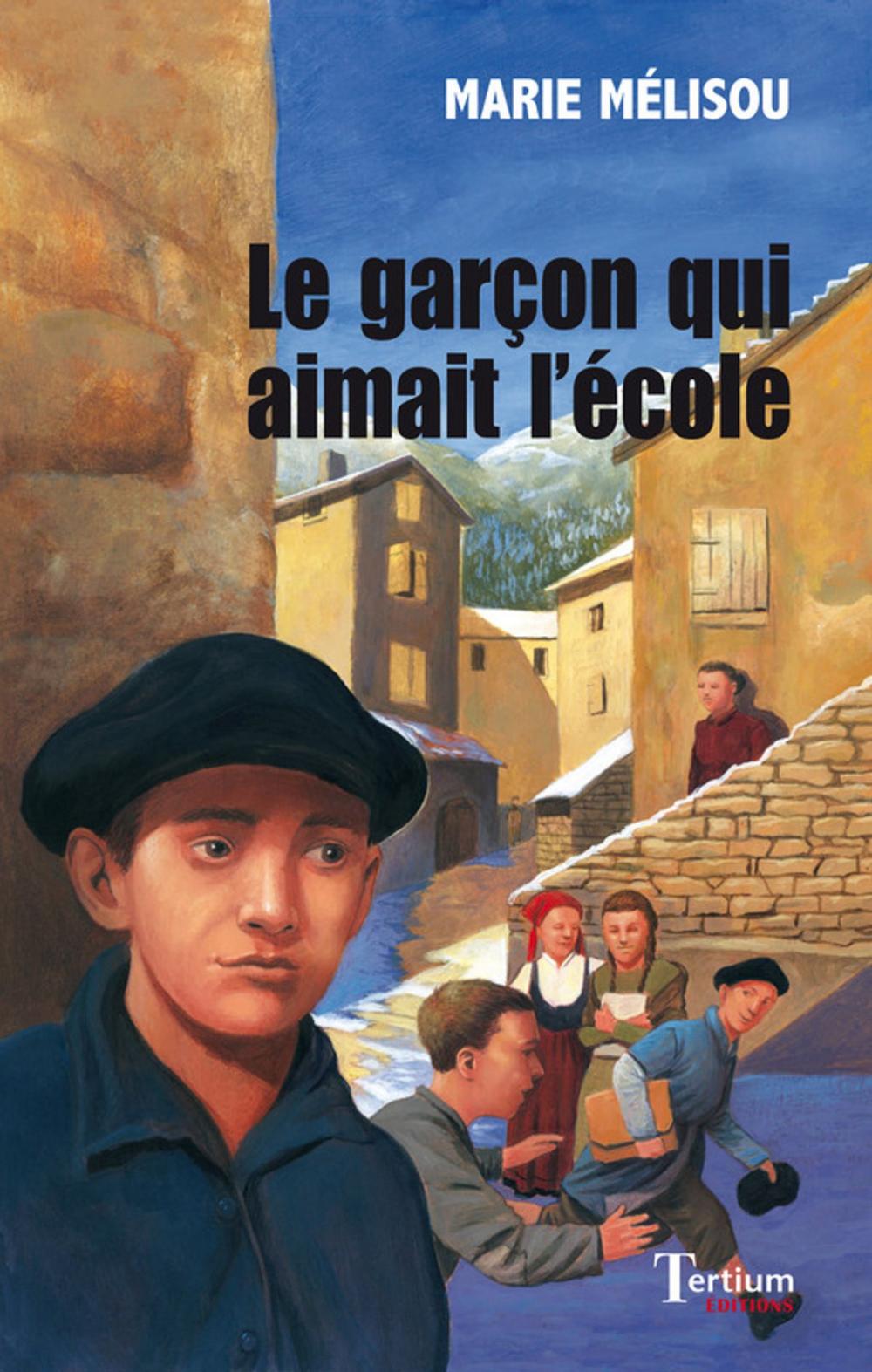 Big bigCover of Le garçon qui aimait l'école