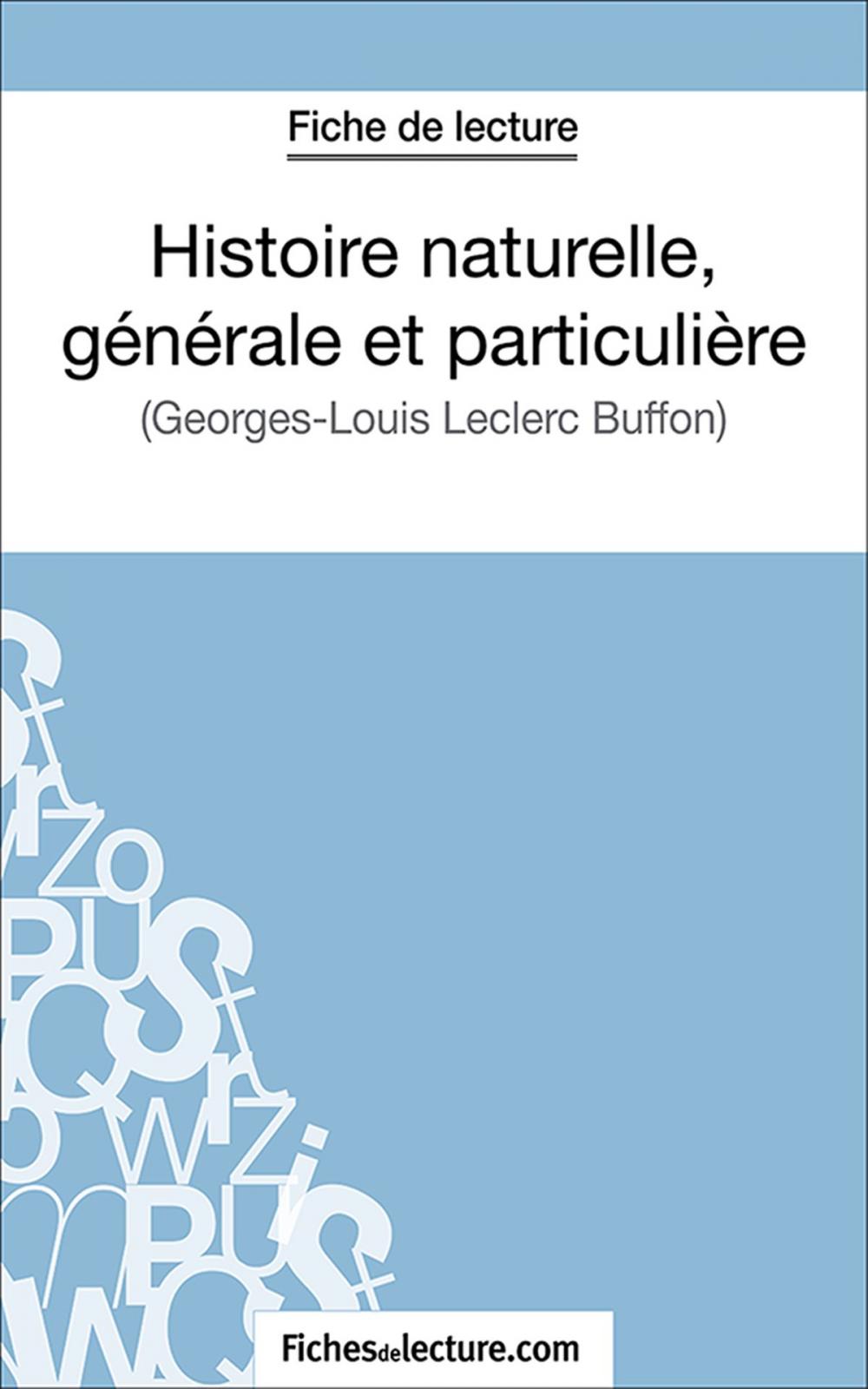 Big bigCover of Histoire naturelle, générale et particulière