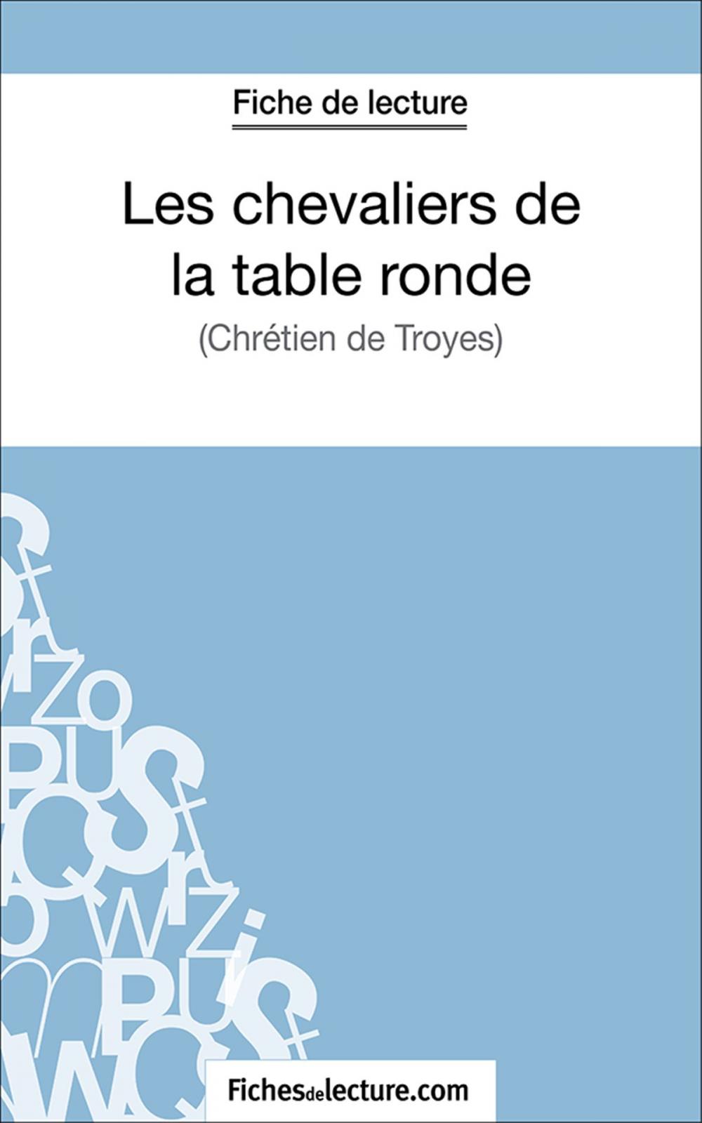 Big bigCover of Les chevaliers de la table ronde