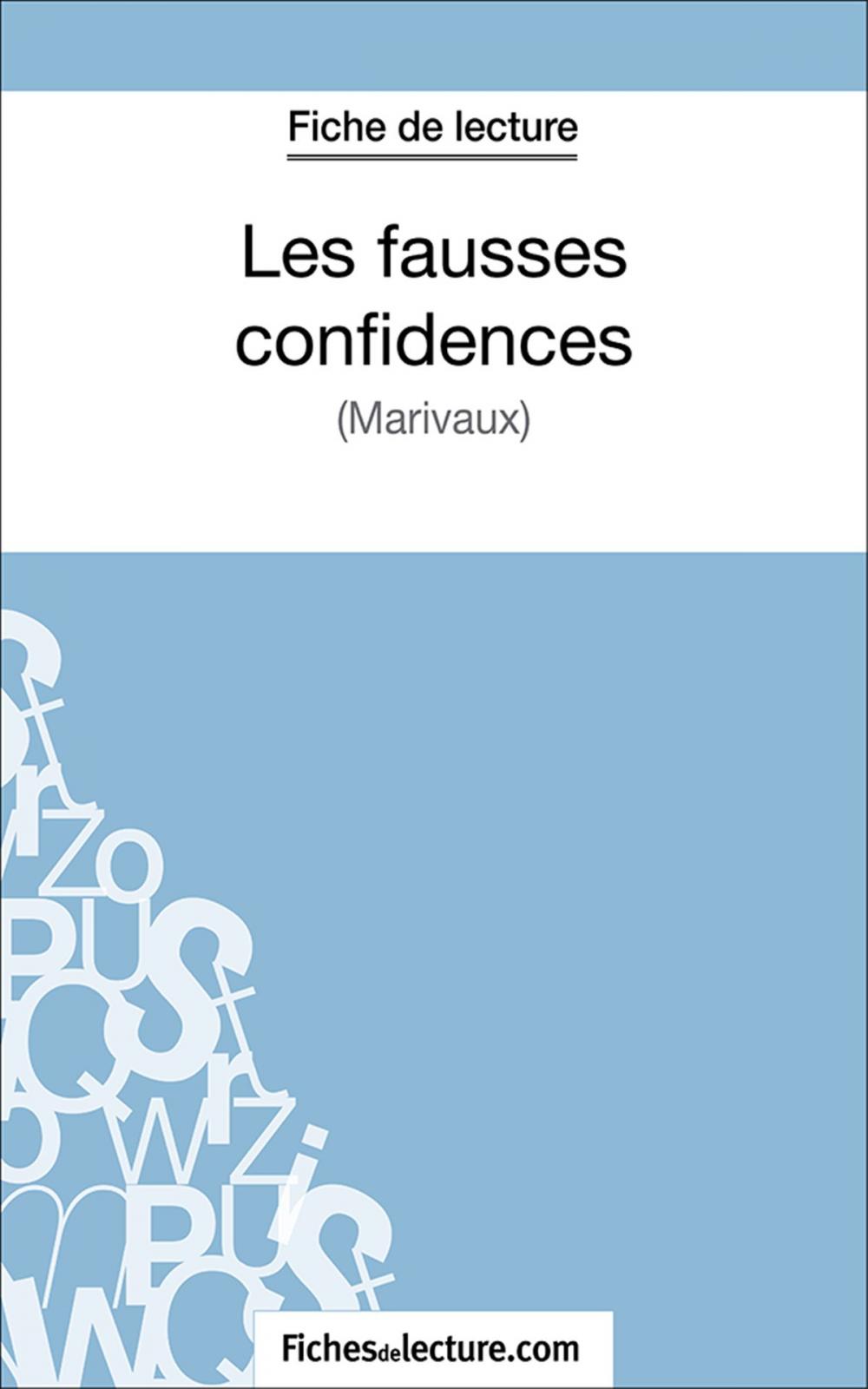 Big bigCover of Les fausses confidences