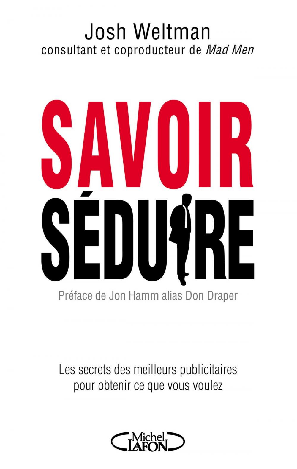 Big bigCover of Savoir séduire