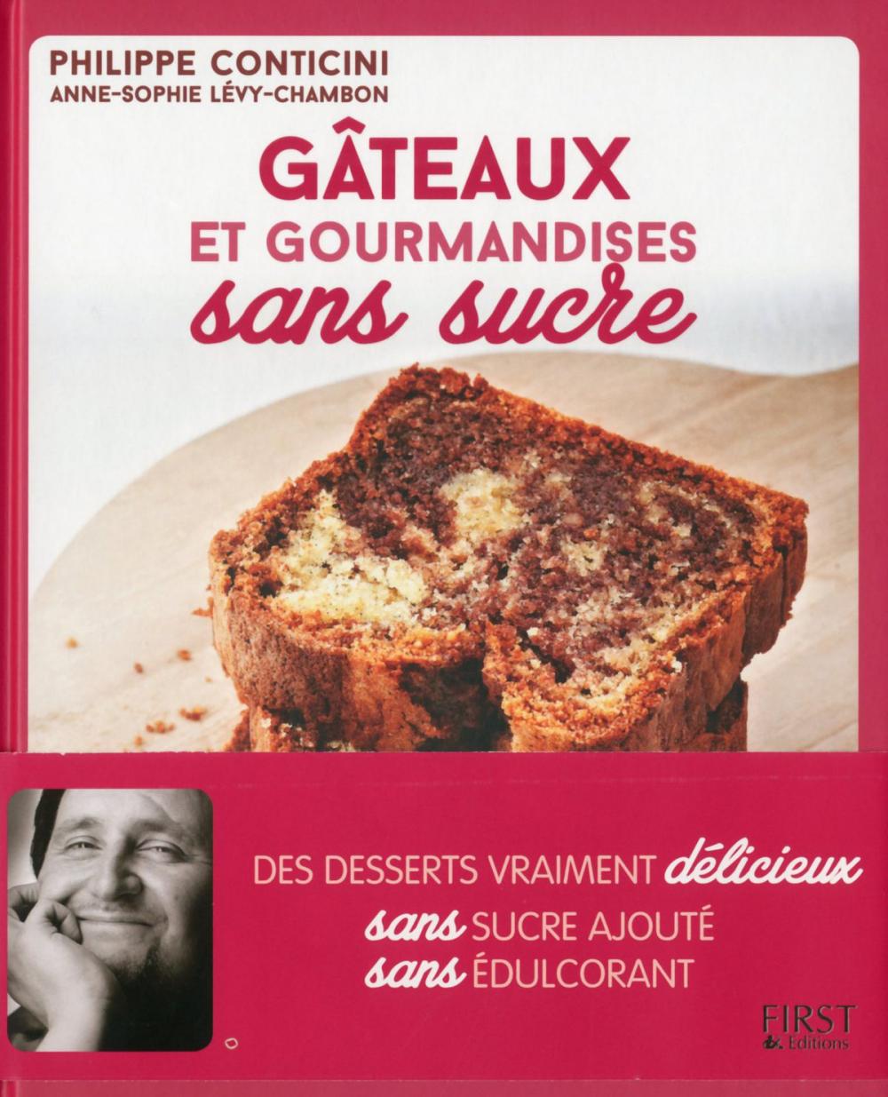 Big bigCover of Gâteaux et autres gourmandises sans sucre