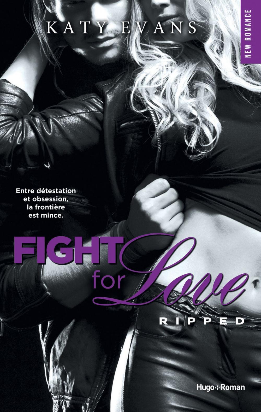 Big bigCover of Fight For Love - tome 5 Ripped