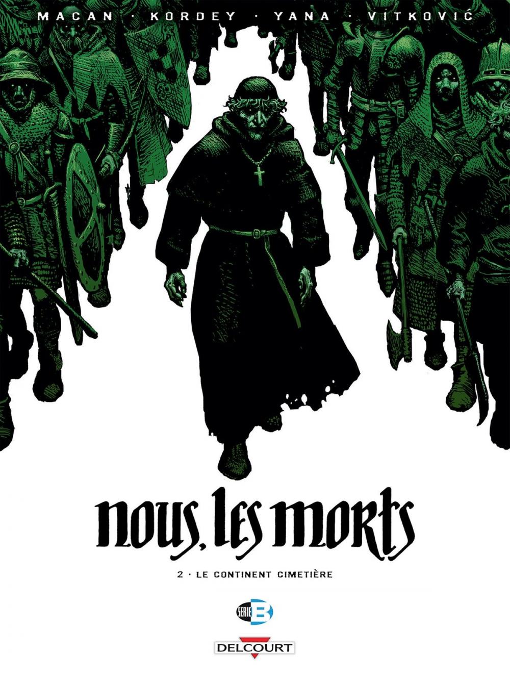 Big bigCover of Nous, les morts T02