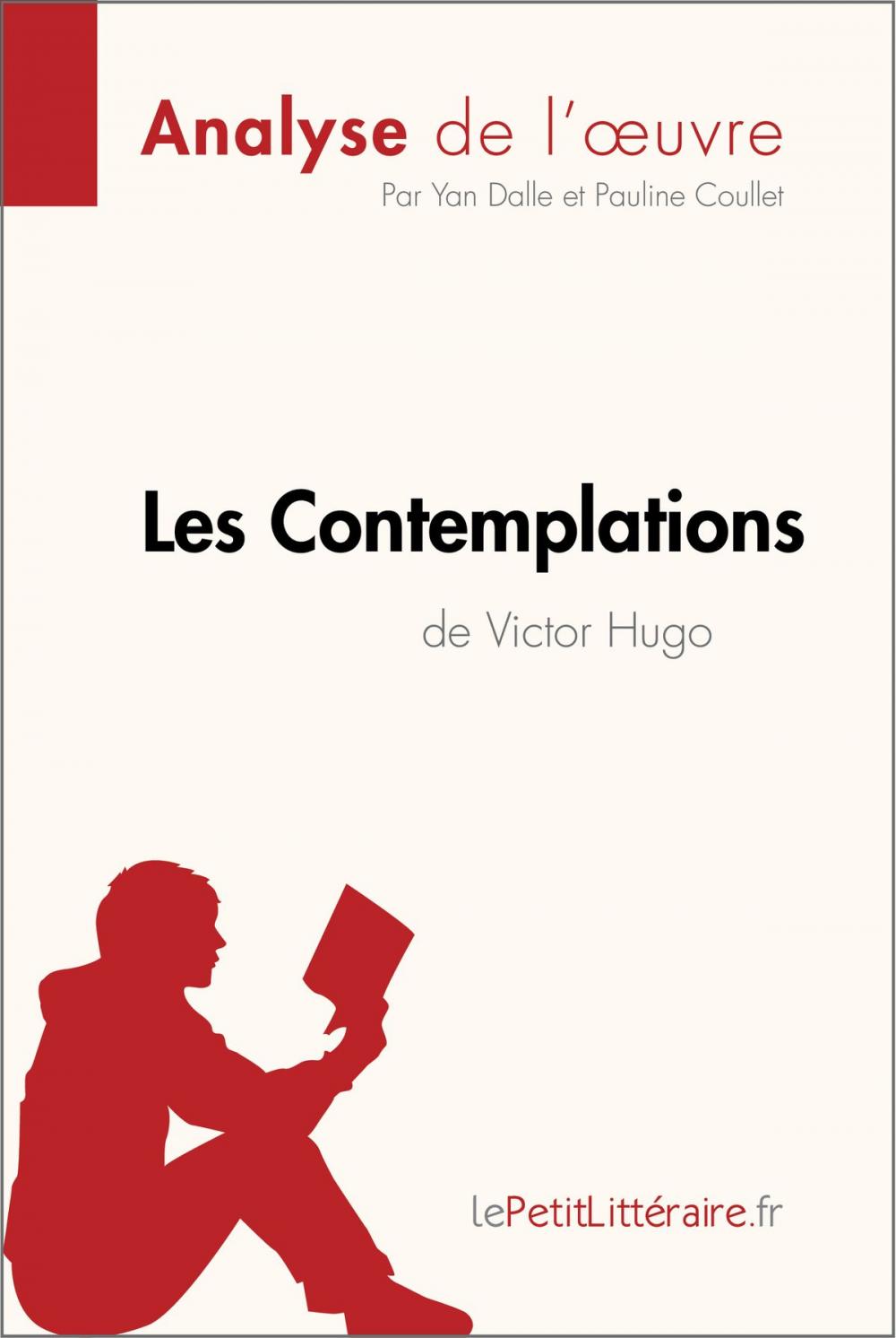 Big bigCover of Les Contemplations de Victor Hugo (Analyse de l'oeuvre)