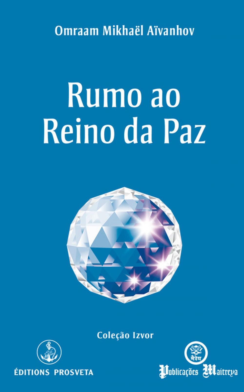 Big bigCover of Rumo ao Reino da Paz