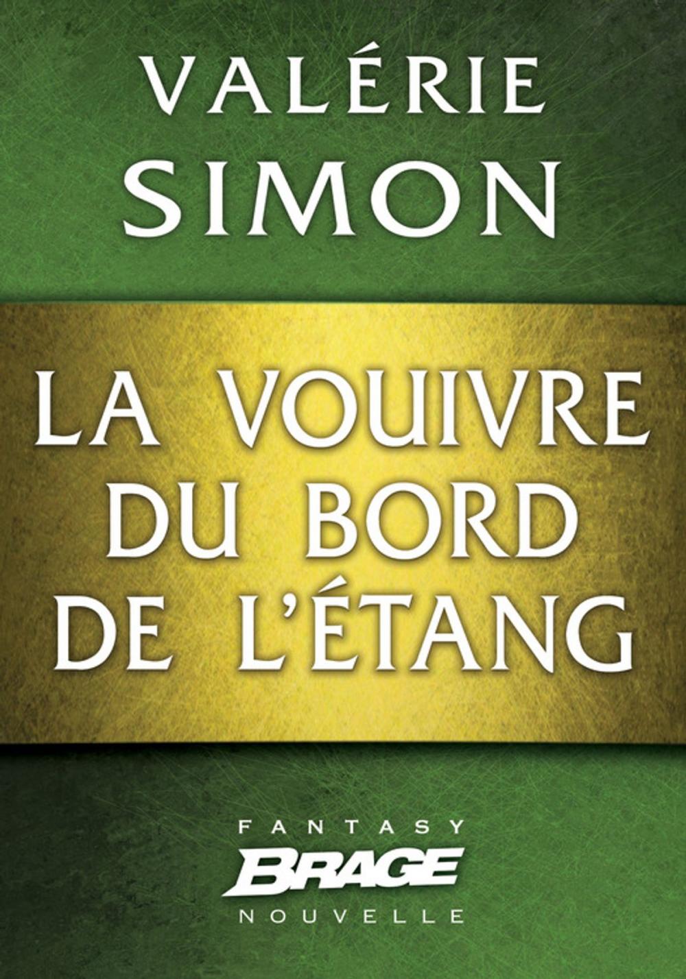 Big bigCover of La Vouivre du bord de l'étang