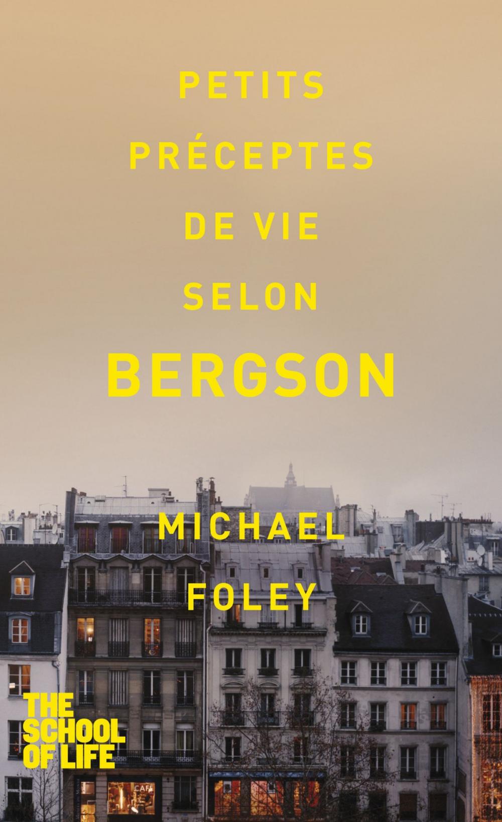 Big bigCover of Petits préceptes de vie selon Bergson