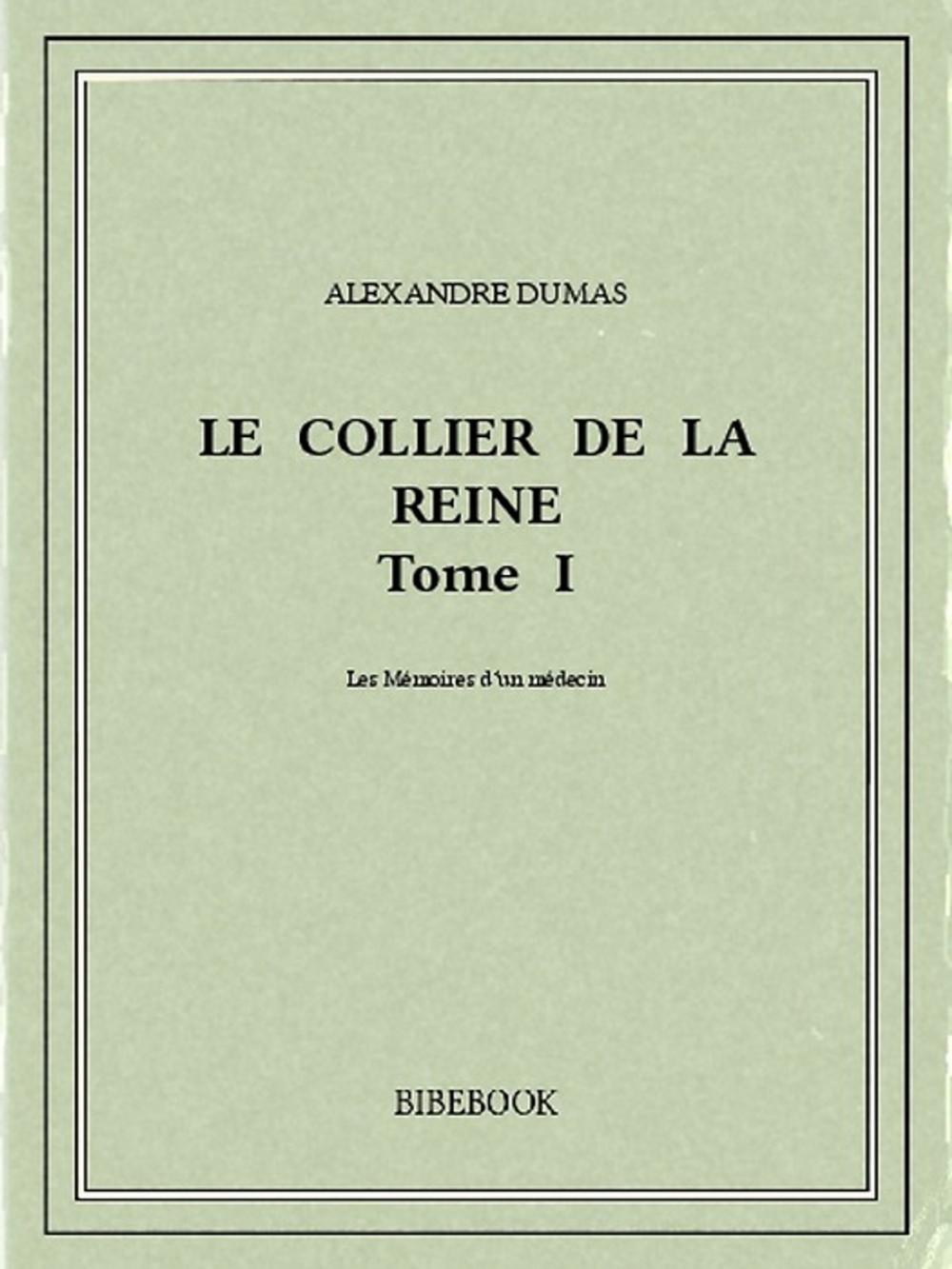 Big bigCover of Le collier de la reine I