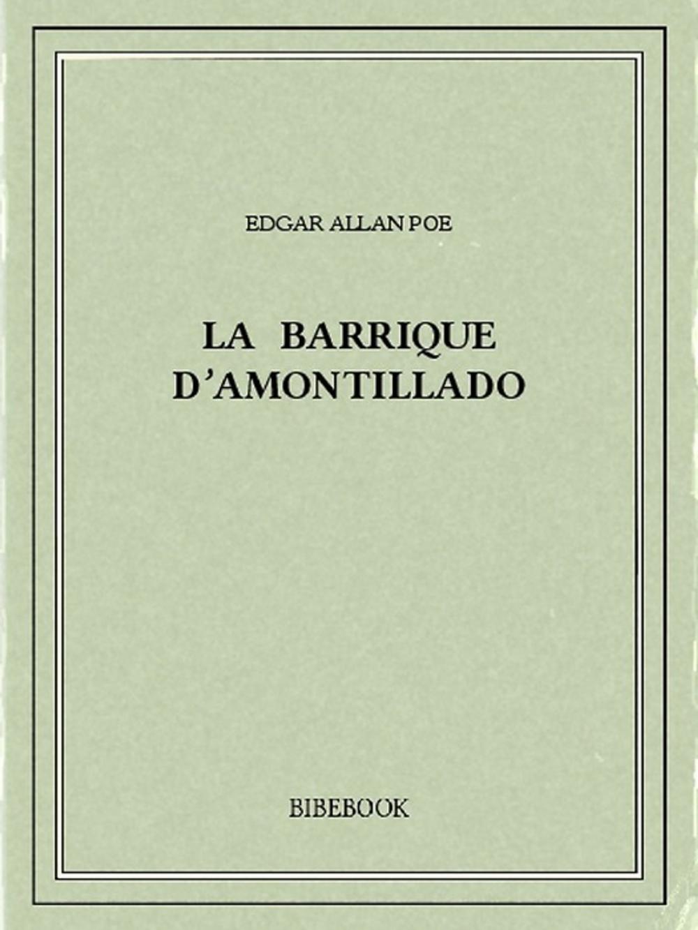 Big bigCover of La barrique d'amontillado