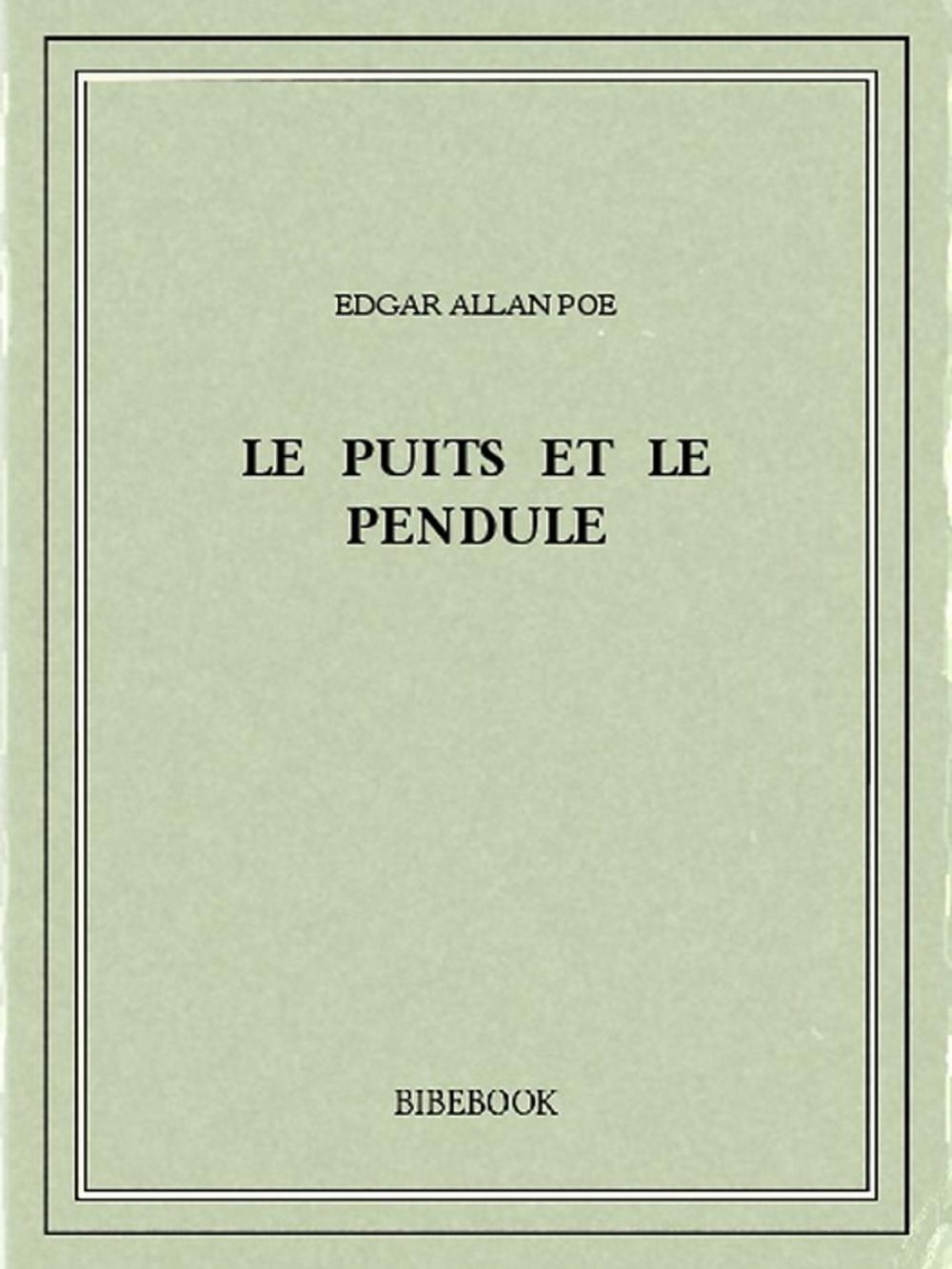 Big bigCover of Le puits et le pendule