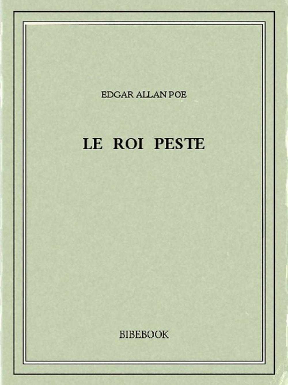 Big bigCover of Le roi peste