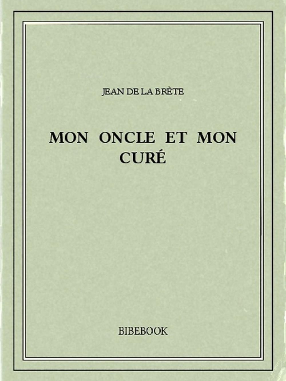 Big bigCover of Mon oncle et mon curé