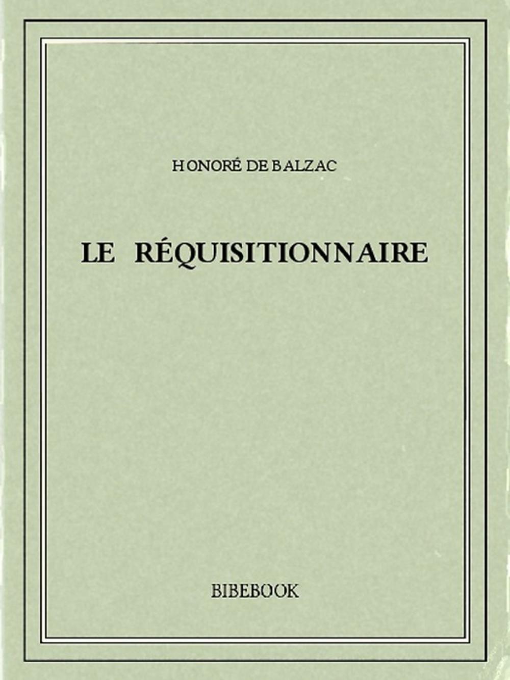 Big bigCover of Le réquisitionnaire