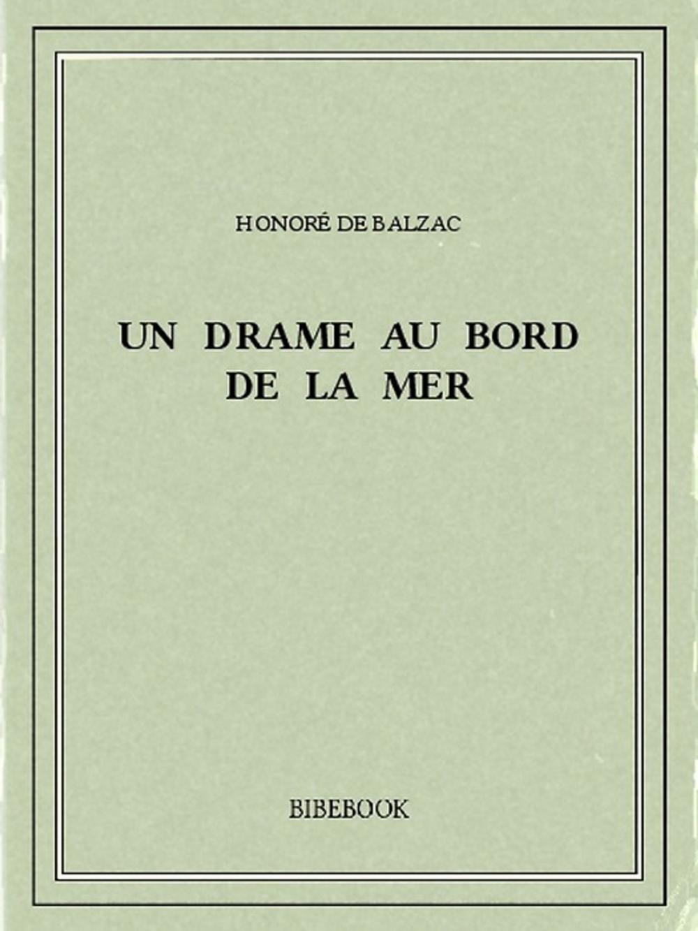 Big bigCover of Un drame au bord de la mer