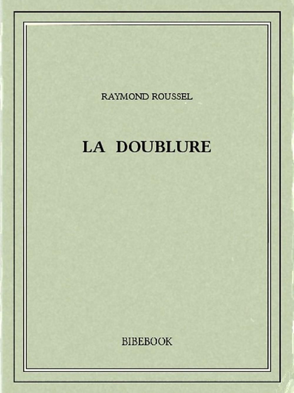 Big bigCover of La doublure