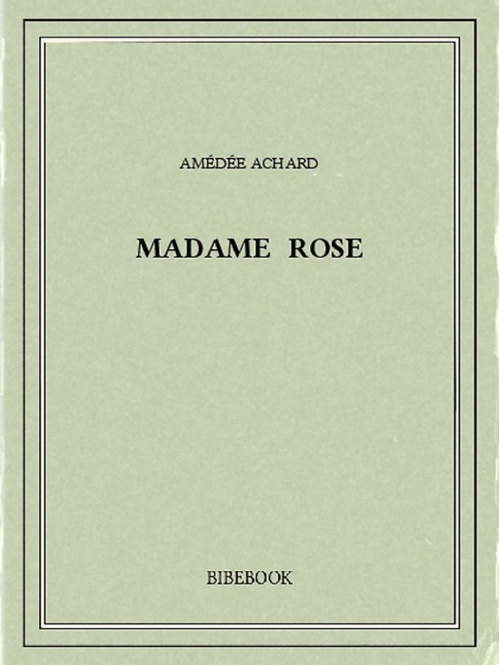 Big bigCover of Madame Rose