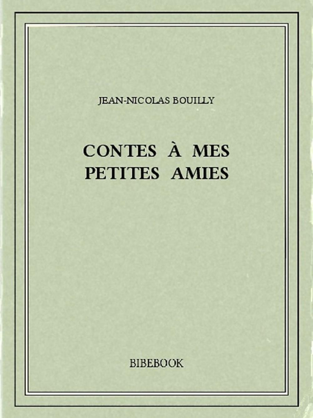 Big bigCover of Contes à mes petites amies