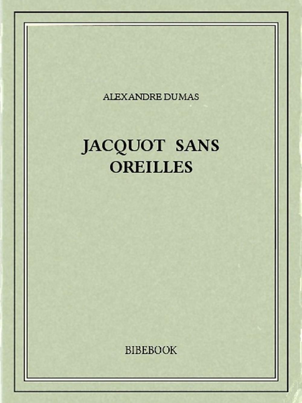 Big bigCover of Jacquot sans Oreilles